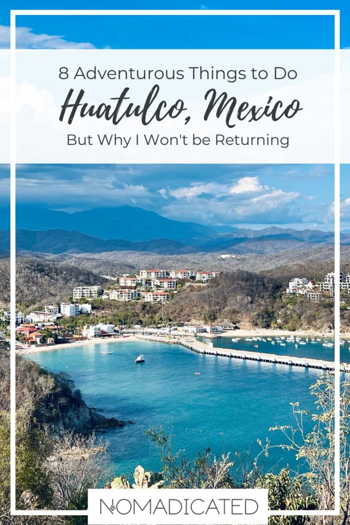 things to do in huatulco mexico pinterest design