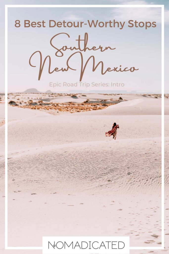 Southern New Mexico Road Trip pinterest