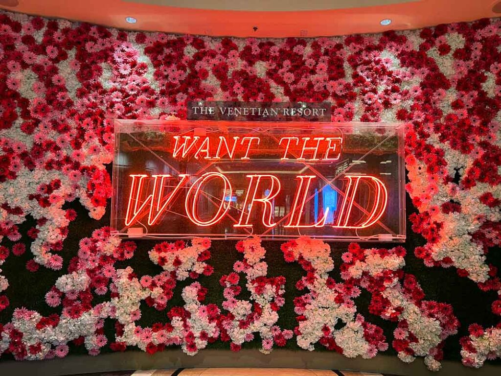 want the world sign in a las vegas casino